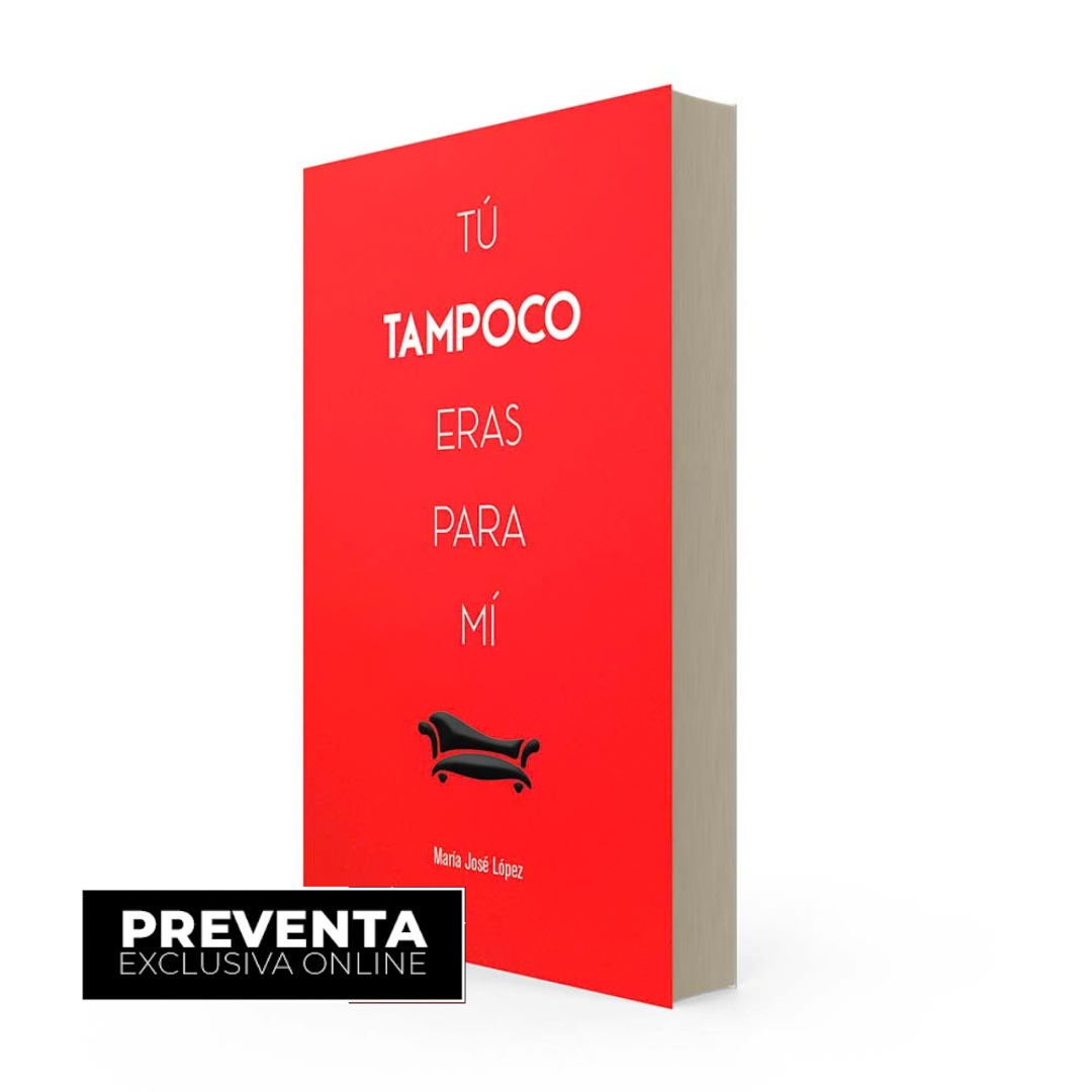 Tu Tampoco Eras Para Mi