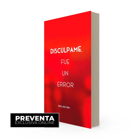 Discúlpame Fue Un Error