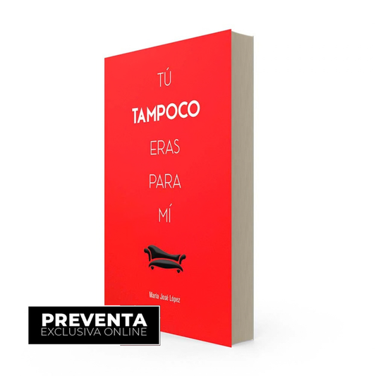 Tu Tampoco Eras Para Mi